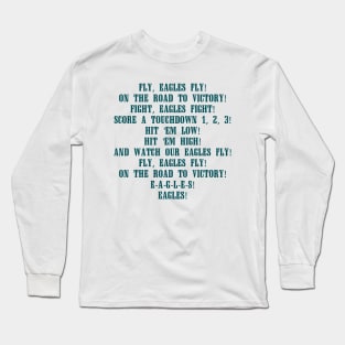 Fly Eagles Fly - Philadelphia Eagles Fight Song Long Sleeve T-Shirt